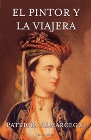 Cover of: El pintor y la viajera