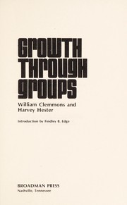 Cover of: Growth through groups | William P. Clemmons
