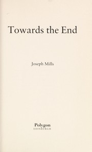 Cover of: Towards the end.