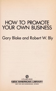 Cover of: How to promote your own business
