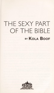 Cover of: The sexy part of the Bible