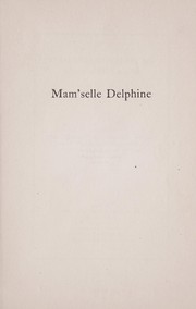 Cover of: Mam'selle Delphine by Harry Stillwell Edwards