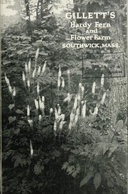 Gillett's hardy fern and flower farm by Edward Gillett (Firm)