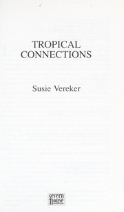 Cover of: Tropical connections