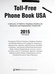 Toll-free phone book USA, 2015 by Rich's Business Directories, Inc