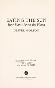 Cover of: Eating the sun by Oliver Morton