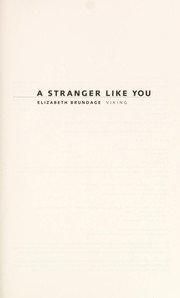 Cover of: A stranger like you: a novel