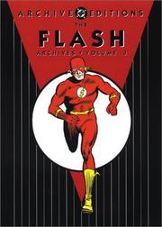 Cover of: The Flash archives by John Broome ... [et al.].