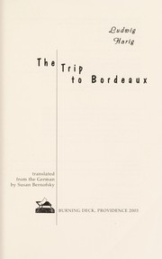 Cover of: The trip to Bordeaux