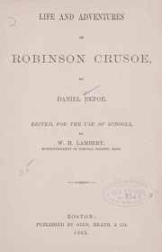 Cover of: The life and adventures of Robinson Crusoe. by Daniel Defoe