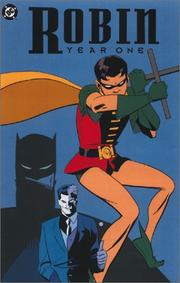 Cover of: Robin, year one by Chuck Dixon