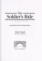 Cover of: The soldier's ride: a novella
