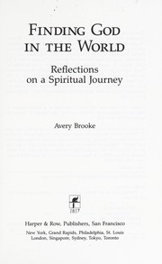 Cover of: Finding God in the world : reflections on a spiritual journey by 