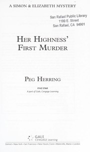 Cover of: Her highness' first murder: a Simon & Elizabeth mystery