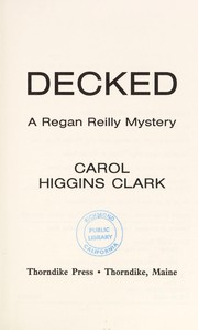 Cover of: Decked | Carol Higgins Clark