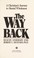 Cover of: The way back