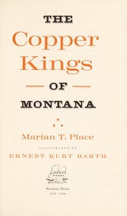 Cover of: The copper kings of Montana