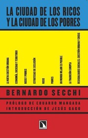 Cover of: La ciudad de los ricos y la ciudad de los pobres