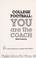 Cover of: College football--you are the coach