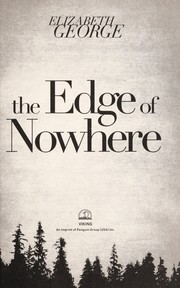 The edge of nowhere by Elizabeth George