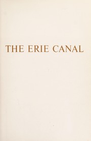 Cover of: The Erie Canal by Ralph K. Andrist