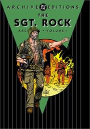Cover of: The Sgt. Rock archives. by Robert Kanigher