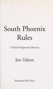 Cover of: South Phoenix rules by Jon Talton