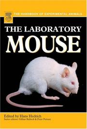 The laboratory mouse by Gillian R. Bullock