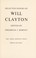 Cover of: Selected papers of Will Clayton.