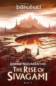 Cover of: The Rise of Sivagami: Book One of "Baahubali: Before the Beginning"