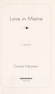 Cover of: Love in Maine by Connie Falconeri