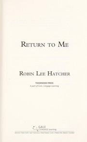 Cover of: Return to me by Robin Lee Hatcher