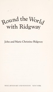 Round the world with Ridgway by John M. Ridgway