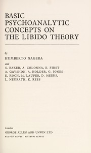 Cover of: Basic psychoanalytic concepts on the libido theory