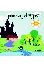 Cover of: La princesa y el rey pez