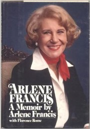 Cover of: Arlene Francis: A Memoir by Arlene Francis with Florence Rome