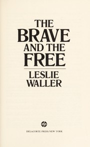 Cover of: The brave and the free