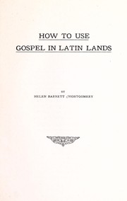 Cover of: How to use Gospel in Latin lands