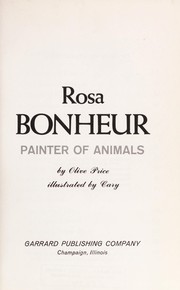 Cover of: Rosa Bonheur, painter of animals