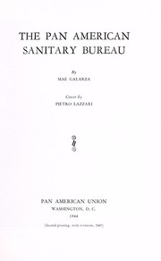 The Pan American Sanitary Bureau ... by Mae Taylor Galarza