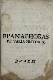 Epanáforas de vária história portuguesa by Francisco Manuel de Melo