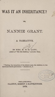 Cover of: Was it an inheritance by H. N. K. Goff