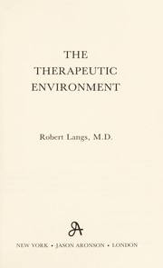 Cover of: The therapeutic environment