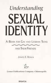 Cover of: Understanding Sexual Identity by Janice E. Rench
