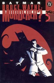 Cover of: Batman, Bruce Wayne--murderer?