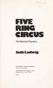 Cover of: Five ring circus by Jack Barry Ludwig