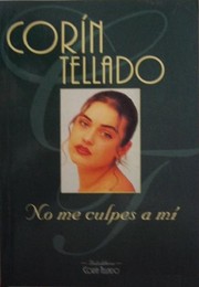Cover of: No me culpes a mí