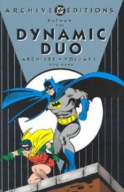 Cover of: Batman The Dynamic Duo Archives, Vol. 1 by Bob Kane