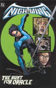 Cover of: Nightwing, the hunt for Oracle by Chuck Dixon