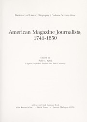 Cover of: American magazine journalists, 1741-1850 by Sam G. Riley